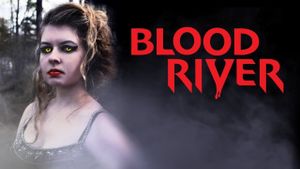 Blood River's poster