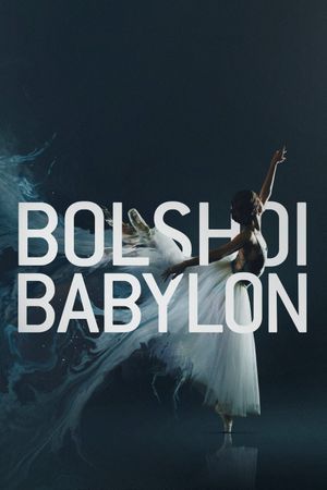 Bolshoi Babylon's poster