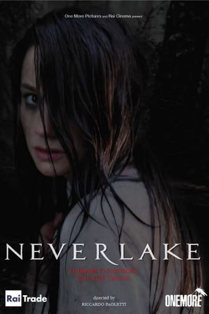 Neverlake's poster