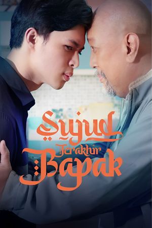 Sujud Terakhir Bapak's poster