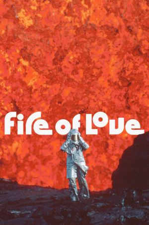 Fire of Love's poster