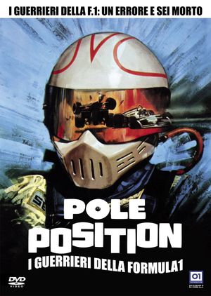 Pole Position: i guerrieri della Formula 1's poster