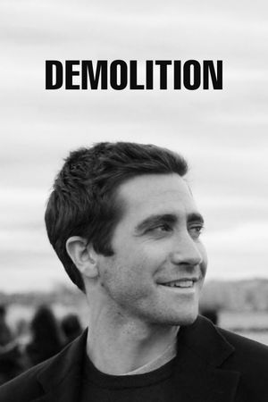 Demolition's poster