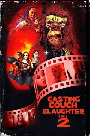 Casting Couch Slaughter 2: The Second Coming's poster