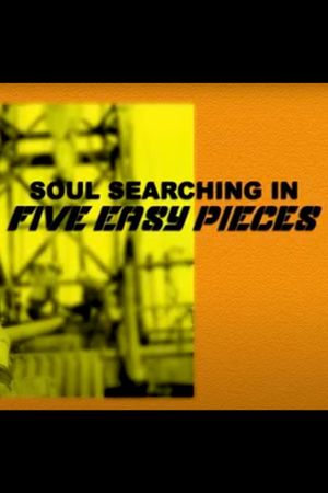 Soul Searching in 'Five Easy Pieces''s poster