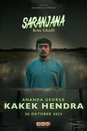 Saranjana: Kota Ghaib's poster