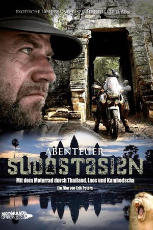 Abenteuer Südostasien - Mit dem Motorrad durch Thailand, Laos und Kambodscha's poster