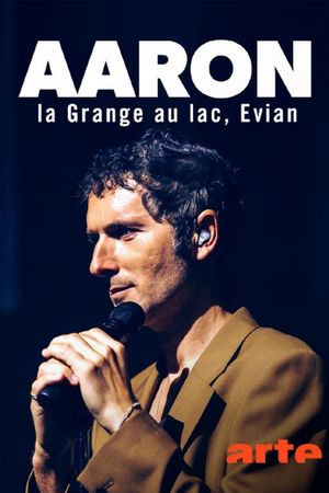 Aaron - La Grange au lac, Évian's poster