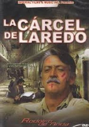 La carcel de Laredo's poster