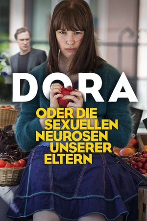 Dora or The Sexual Neuroses of Our Parents's poster