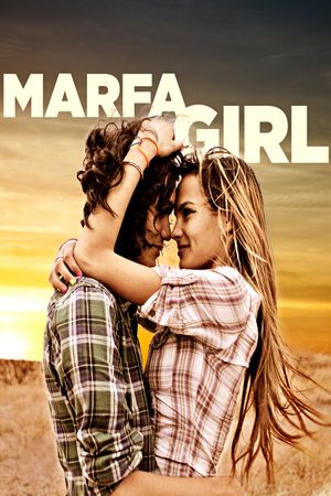 Marfa Girl's poster