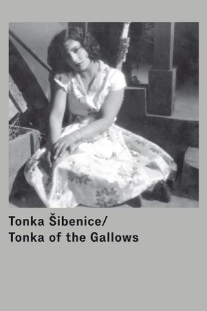 Tonka Sibenice's poster
