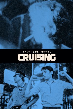 Stop the Movie (Cruising)'s poster