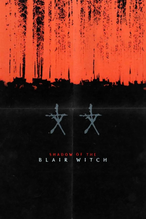 Shadow of the Blair Witch's poster