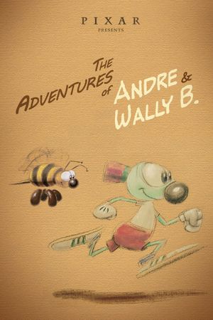 The Adventures of André and Wally B.'s poster