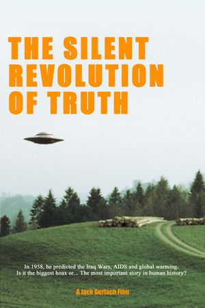 The Silent Revolution of Truth's poster