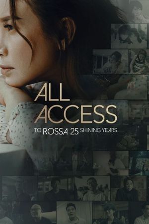 All Access to Rossa 25 Shining Years's poster