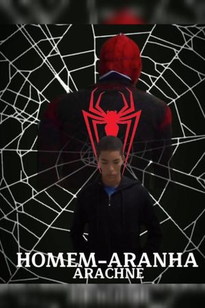 Homem-Aranha: Arachne's poster