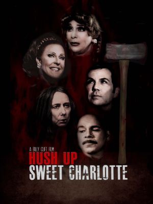 Hush Up Sweet Charlotte's poster