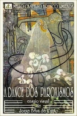 A dança dos paroxismos's poster