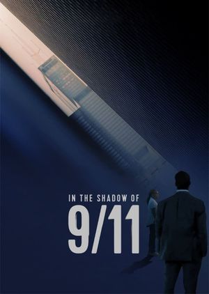 In the Shadow of 9/11's poster