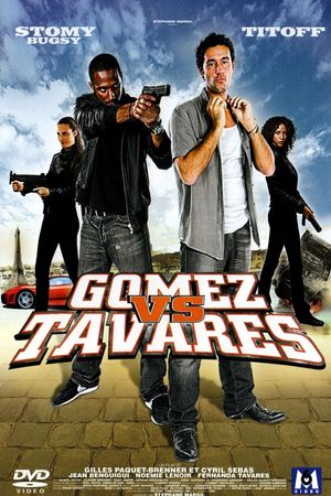 Gomez & Tavarès, la suite's poster