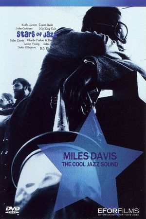 Miles Davis: The Cool Jazz Sound's poster