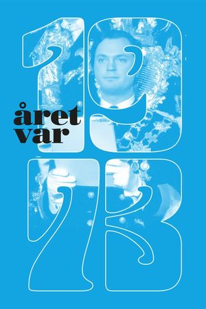 Året var 1973's poster