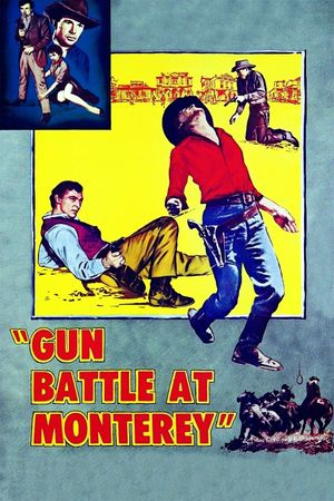 Gun Battle at Monterey's poster