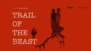 Trail of the Beast's poster