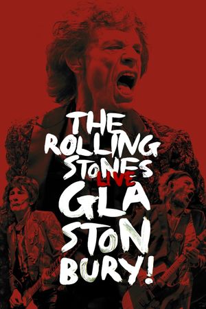 The Rolling Stones: Live at Glastonbury 2013's poster