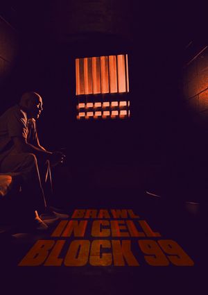 Brawl in Cell Block 99's poster