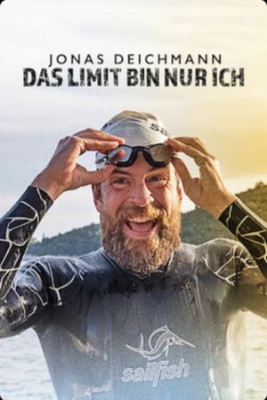 Jonas Deichmann - Das Limit bin nur ich's poster