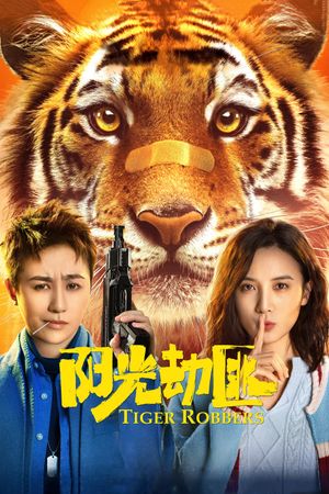 Tiger Robbers's poster