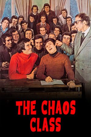 The Chaos Class's poster