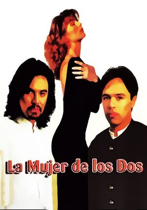 La mujer de los dos's poster