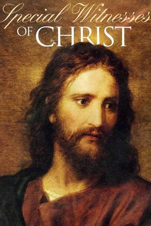 Special Witnesses of Christ's poster image