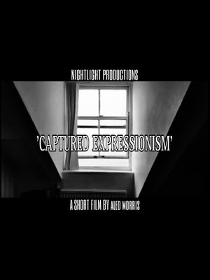 'CAPTURED EXPRESSIONISM''s poster