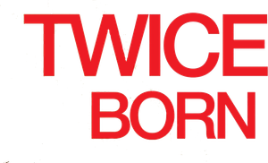 Twice Born's poster