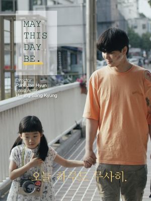 May This Day Be's poster