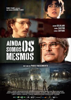 Ainda Somos os Mesmos's poster