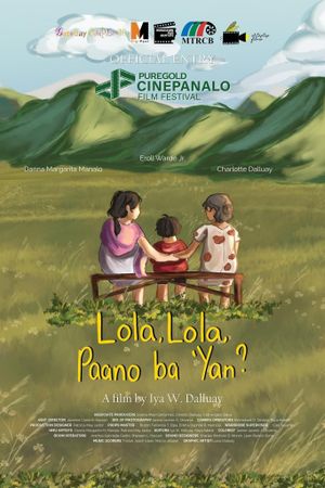 Lola, Lola, Paano Ba 'Yan?'s poster