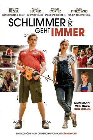 Schlimmer geht immer's poster