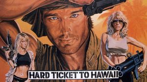 Hard Ticket to Hawaii's poster