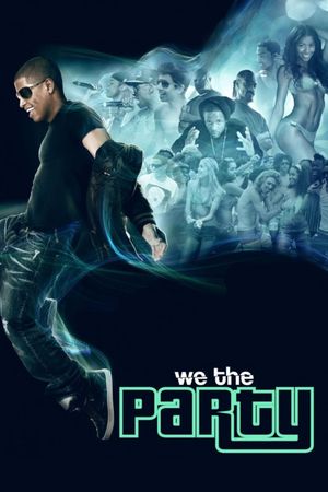 We the Party's poster