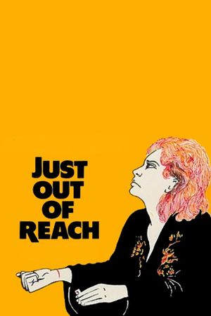 Just Out of Reach's poster