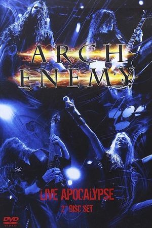 Arch Enemy: Live Apocalypse's poster