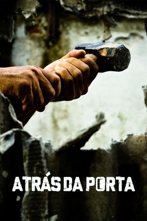 Atrás da Porta's poster