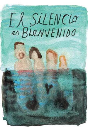 El silencio es bienvenido's poster
