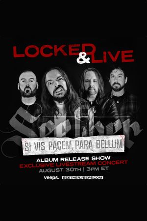 Seether | Locked & Live Stream's poster